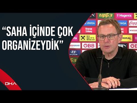 Avusturya Milli Takımı Teknik Direktörü Ralf Rangnick: Türkiye’ye karşı inanılmaz oynadık