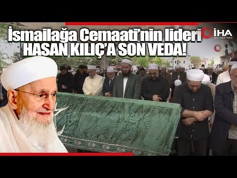 İsmailağa Cemaati’nin lideri Hasan Kılıç İçin Fatih Camii’nde Cenaze Töreni Düzenlendi