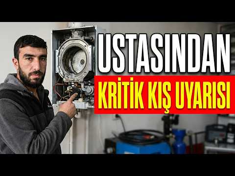 Ustalar Uyardı: Kombi Bakımını Son Dakikaya Bırakmayın