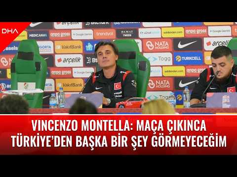 Vincenzo Montella: Maça çıkınca Türkiye’den başka bir şey görmeyeceğim